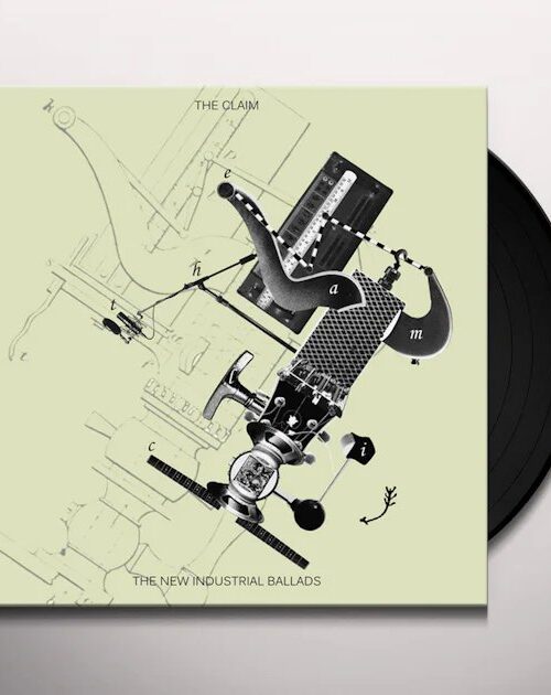 CLAIM THE - NEW INDUSTRIAL BALLADS THE Vinyl Record