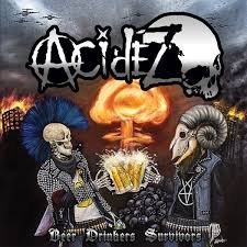 ACIDEZ - BEER DRINKERS SURVIVORS Vinyl Record