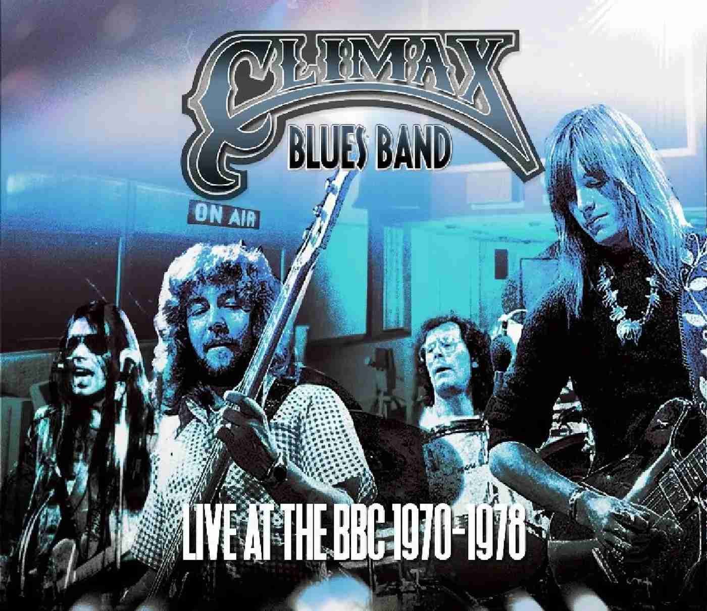 CLIMAX BLUES BAND - LIVE AT THE BBC 1970-1978 Vinyl Record