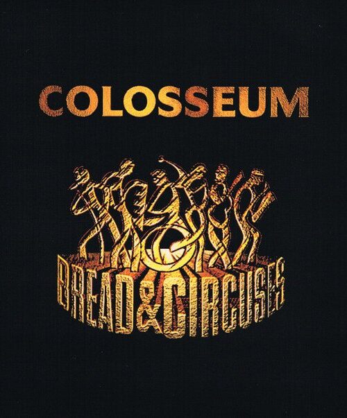 COLOSSEUM - BREAD & CIRCUSES Vinyl Record