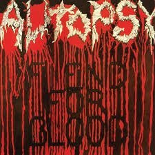 AUTOPSY - Fiend For Blood Vinyl Record