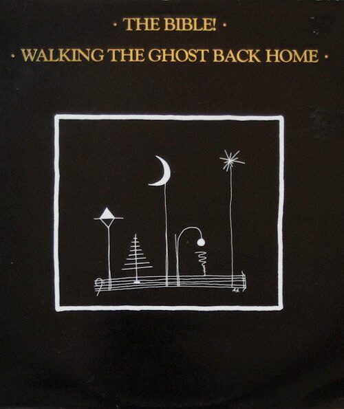 BIBLE THE - WALKING THE GHOST BACK HOME LP Vinyl Record