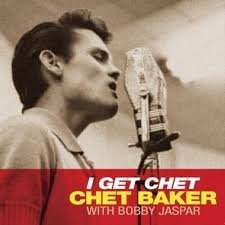 CHET BAKER - I Get Chet (Clear Vinyl) Vinyl Record