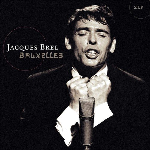 Brel, Jacques - Bruxelles Live At Olympia 1961 (2LP) Vinyl Record