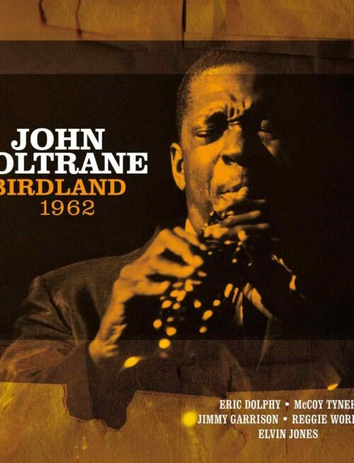 John Coltrane - Birdland 1962 (1LP) Vinyl Record