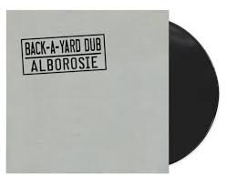 ALBOROSIE - BACK A YARD DUB Vinyl Record