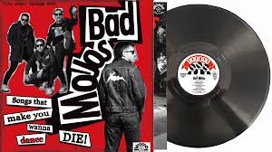 BAD MOJOS - Songs That Make You Wanna Die Vinyl Record