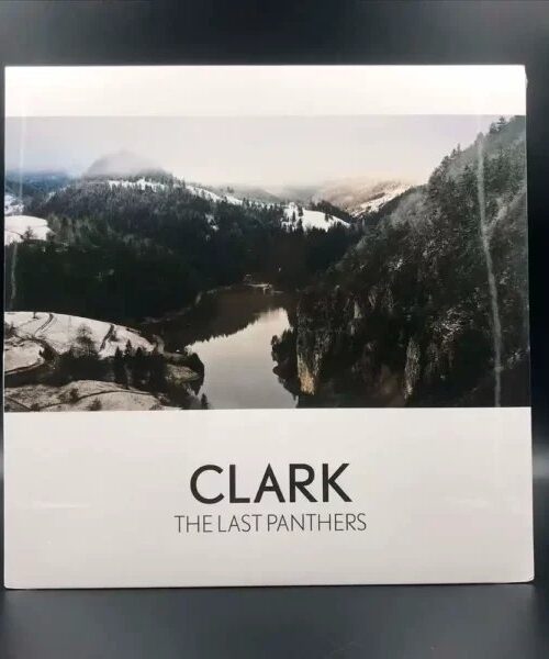 CLARK - THE LAST PANTHERS Vinyl Record