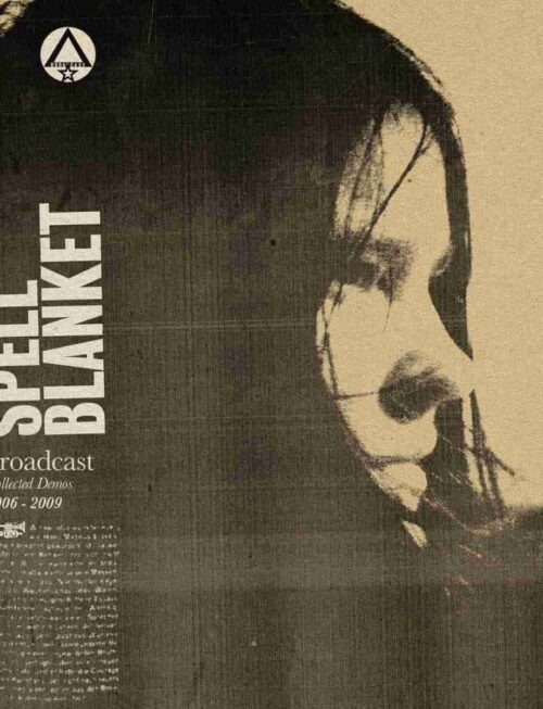 BROADCAST - SPELL BLANKET - COLLECTED DEMOS 2006-2009 Vinyl Record