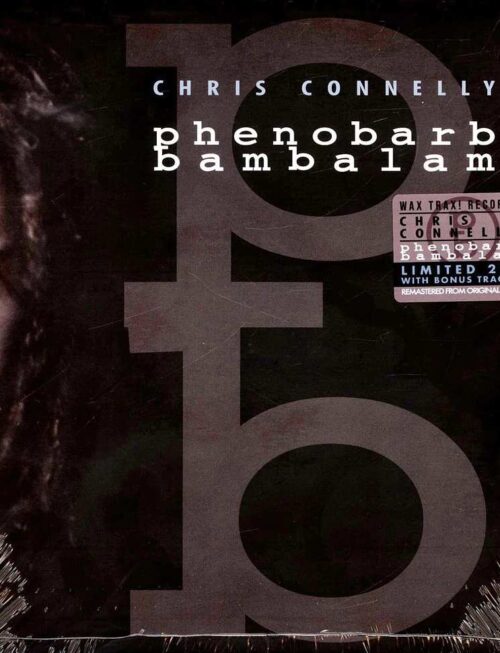 CHRIS CONNELLY - Phenobarb Bambalam (Swirl Vinyl) Vinyl Record