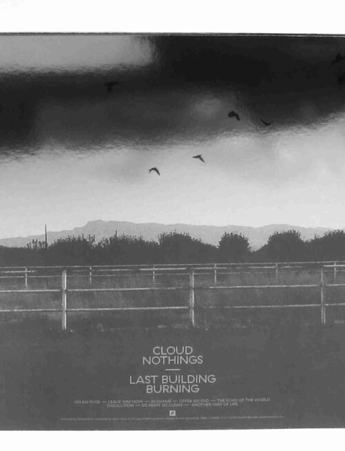 CLOUD NOTHINGS - LAST BUILDING BURNING Vinyl Record