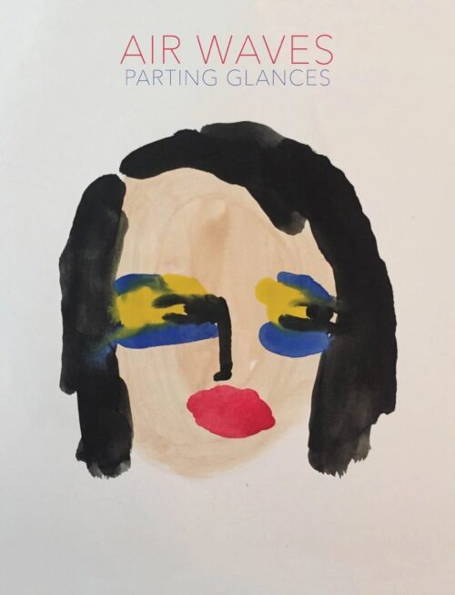 AIR WAVES - Parting Glances Vinyl Record