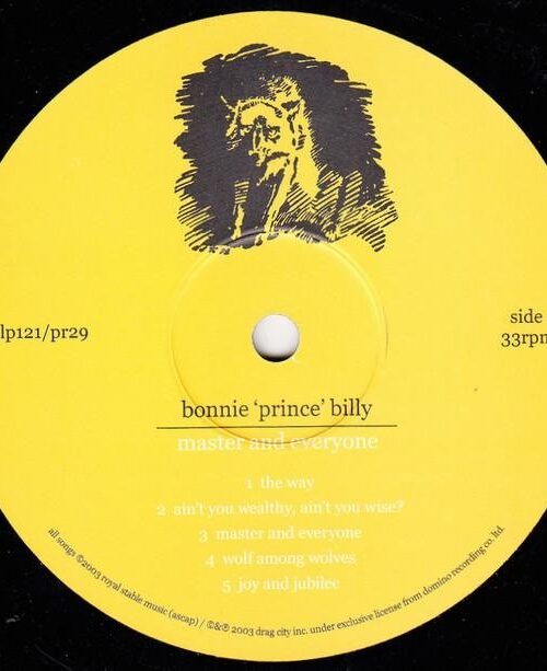 BONNIE "PRINCE" BILLY - MASTER AND EVERYONE Vinyl Record