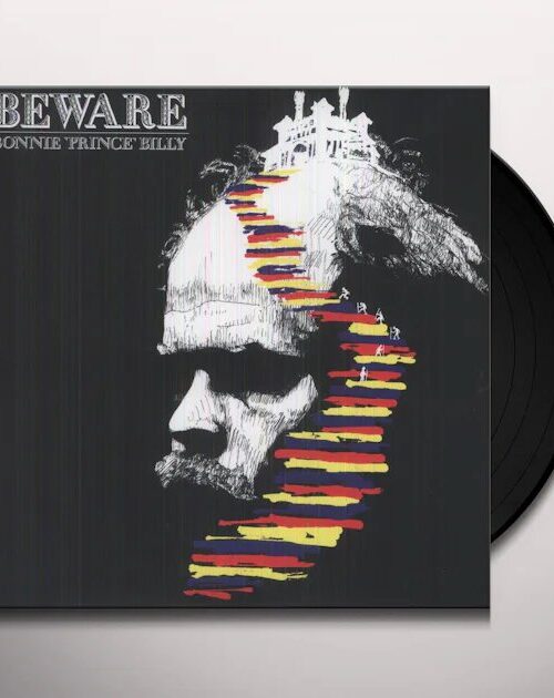BONNIE "PRINCE" BILLY - BEWARE Vinyl Record