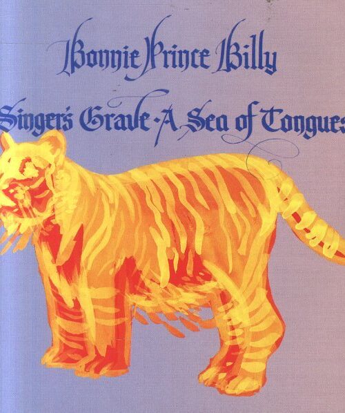 BONNIE "PRINCE" BILLY - SINGER'S GRAVE A SEA OF TONGUES Vinyl Record