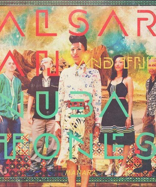 Alsarah & The Nubatones - Manara Vinyl Record