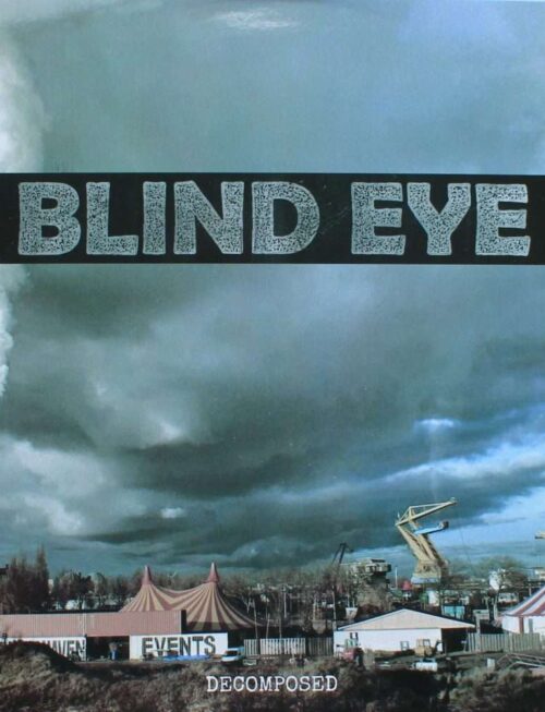BLIND EYE - DECOMPOSED Vinyl Record