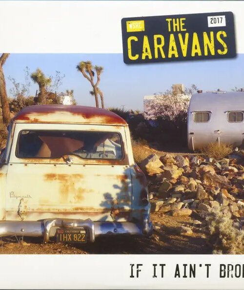 CARAVANS - If It AinT Broke Vinyl Record