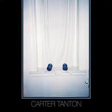 CARTER TANTON - CARTER TANTON Vinyl Record