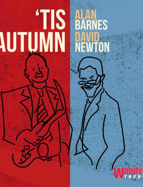 ALAN BARNES & DAVID NEWTON - TIS AUTUMN Vinyl Record