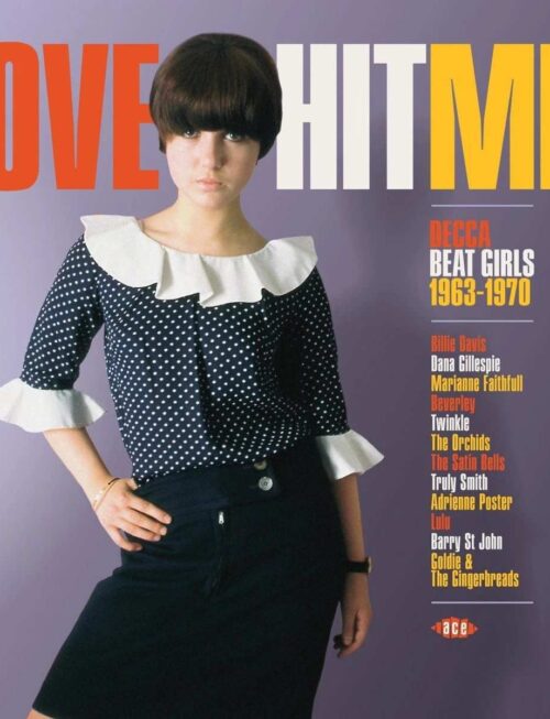 Various - Love Hit Me! Decca Beat Girls 1963-1970 Vinyl Record