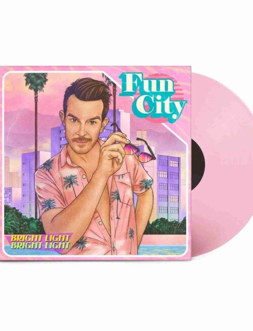 BRIGHT LIGHT BRIGHT LIGHT - FUN CITY (PINK VINYL) Vinyl Record