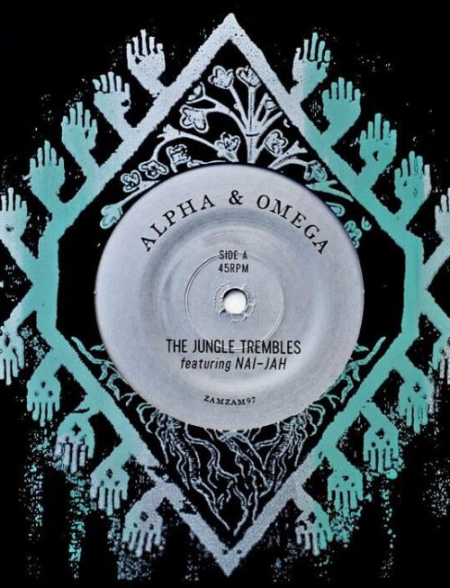 ALPHA & OMEGA - The Jungle Trembles (Feat. Nai-Jah) Vinyl Record