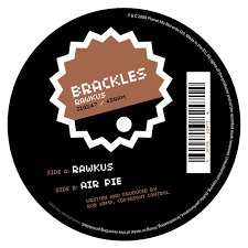 BRACKLES - Rawkus Air Pie Vinyl Record