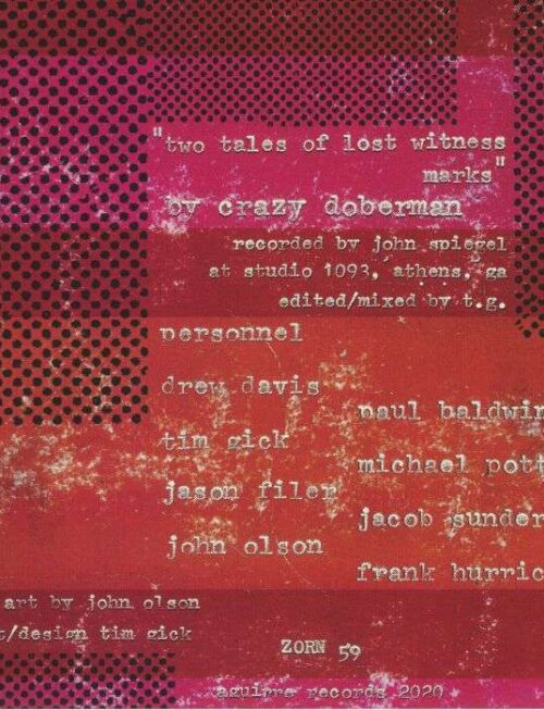CRAZY DOBERMAN - TWO TALES¬†OF LOST WITNESS MARKS Vinyl Record
