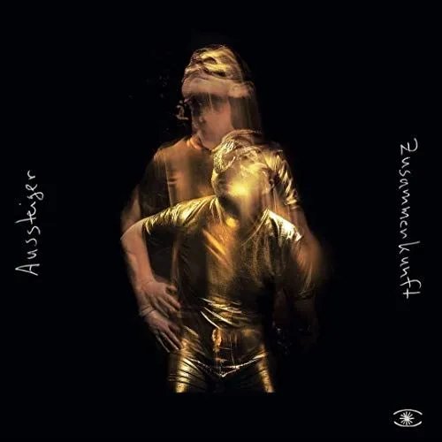 AUSSTEEIGER - Zusammenkunft Vinyl Record